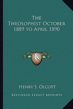 portada the theosophist october 1889 to april 1890