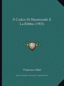 portada Il Codice Di Hammurabi E La Bibbia (1903) (in Italian)