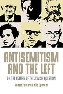 portada Antisemitism and the Left: On the Return of the Jewish Question (en Inglés)