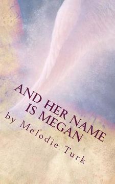 portada And Her Name Is Megan (in English)