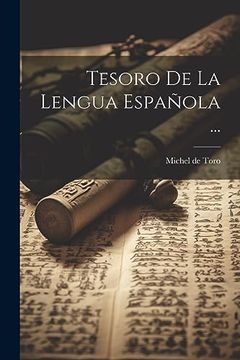 portada Tesoro de la Lengua Española.