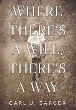 portada Where There's a Will, There's a Way (en Inglés)