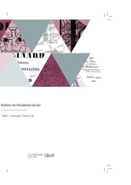 portada Bulletin de l'Académie Du Var (in French)