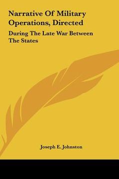 portada narrative of military operations, directed: during the late war between the states (en Inglés)