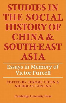 portada Studies in the Social History of China and South-East Asia: Essays in Memory of Victor Purcell (in English)