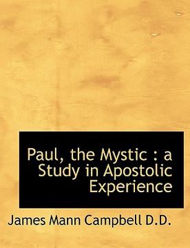 portada paul, the mystic: a study in apostolic experience