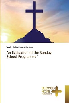 portada An Evaluation of the Sunday School Programme` (en Inglés)