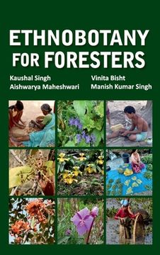 portada Ethnobotany for Foresters (en Inglés)
