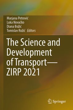 portada The Science and Development of Transport--Zirp 2021 (in English)
