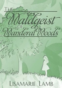 portada The Waldgeist of Wanderal Woods (in English)
