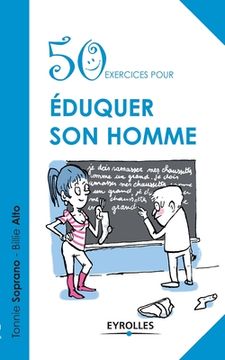 portada 50 exercices pour éduquer son homme (en Francés)