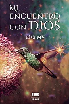 portada Mi Encuentro con Dios (in Spanish)