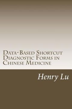 portada Data-Based Shortcut Diagnostic Forms in Chinese Medicine (en Inglés)