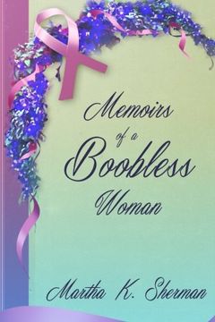 portada Memoirs of a Boobless Woman