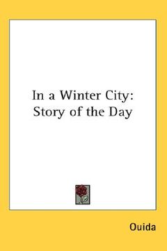 portada in a winter city: story of the day (en Inglés)