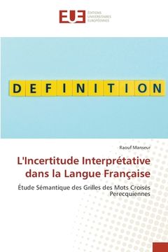 portada L'Incertitude Interprétative dans la Langue Française