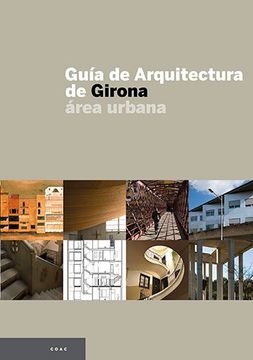 portada Guía de Arquitectura de Girona: Área urbana (Guies) (in Spanish)