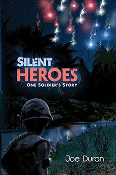 portada Silent Heroes: One Soldier's Story (en Inglés)