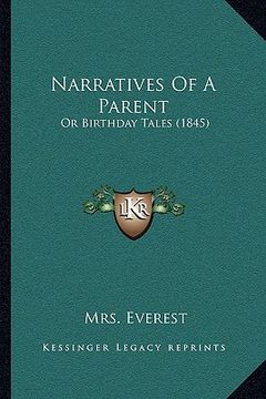 portada narratives of a parent: or birthday tales (1845) (in English)