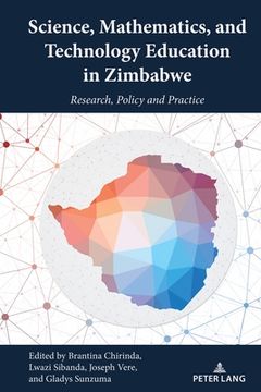 portada Science, Mathematics, and Technology Education in Zimbabwe: Research, Policy and Practice (en Inglés)