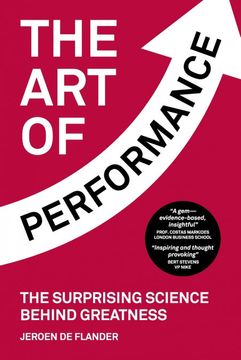 portada The art of Performance: The Surprising Science Behind Greatness (en Inglés)