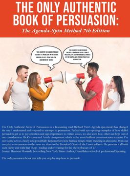 portada The Only Authentic Book of Persuasion: The Agenda-Spin Method 7th Edition (en Inglés)