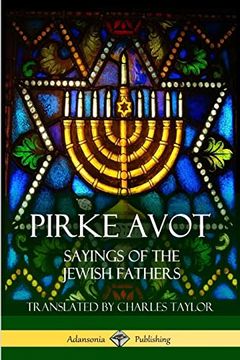 portada Pirke Avot: Sayings of the Jewish Fathers (en Inglés)