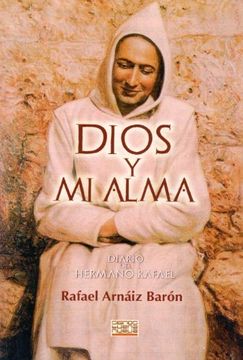 portada Dios y mi Alma: Diario del Hermano Rafael