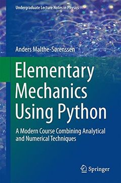 portada Elementary Mechanics Using Python: A Modern Course Combining Analytical and Numerical Techniques (Undergraduate Lecture Notes in Physics) (en Inglés)