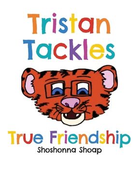 portada Tristan Tackles True Friendship