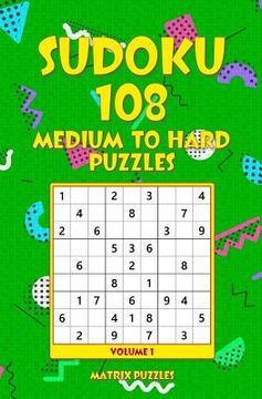 portada Sudoku: 108 Medium to Hard Puzzles