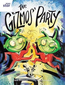 portada Rigby Star Guided 2 White Level: The Gizmos Party Pupil Book (single) 