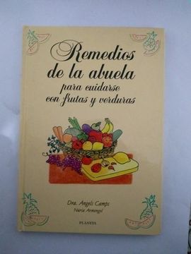 portada Remedios de la Abuela Para Cuidarse con Frutas y Verduras