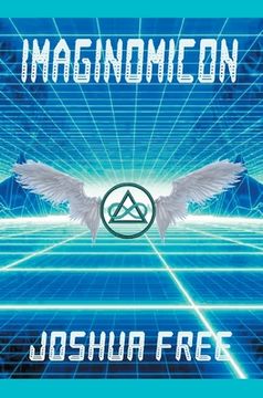 portada Imaginomicon (Revised Edition): Accessing the Gateway to Higher Universes (A New Grimoire for the Human Spirit)