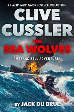 portada Clive Cussler the sea Wolves (an Isaac Bell Adventure) (en Inglés)