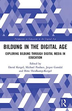 portada Bildung in the Digital age (Perspectives on Education in the Digital Age) (in English)