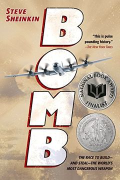 portada Bomb: The Race to Build--And Steal--The World'S Most Dangerous Weapon (in English)
