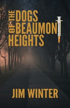 portada The Dogs of Beaumont Heights (in English)