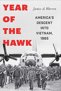 portada Year of the Hawk: America'S Descent Into Vietnam, 1965 (in English)