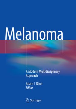 portada Melanoma: A Modern Multidisciplinary Approach (en Inglés)