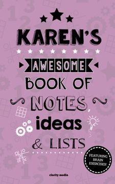 portada Karen's Awesome Book Of Notes, Lists & Ideas: Featuring brain exercises!