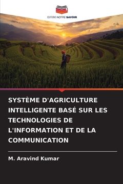 portada Système d'Agriculture Intelligente Basé Sur Les Technologies de l'Information Et de la Communication (en Francés)