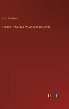 portada French Exercises for Advanced Pupils
