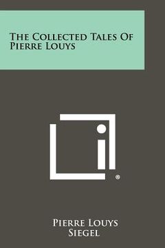 portada the collected tales of pierre louys (en Inglés)