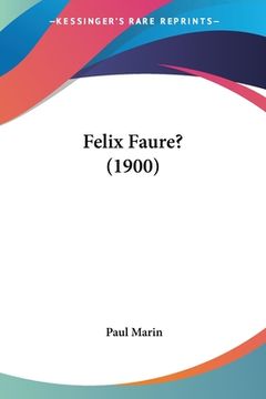 portada Felix Faure? (1900) (in French)