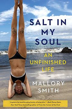 portada Salt in my Soul: An Unfinished Life (en Inglés)