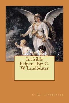 portada Invisible helpers. By: C. W. Leadbeater (in English)