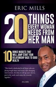 portada 20 Things Every Woman Needs From Her Man (en Inglés)