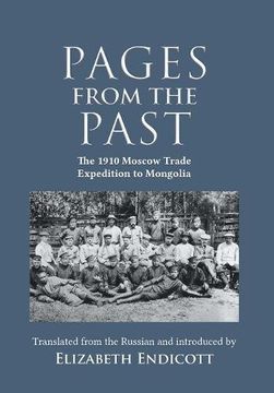 portada Pages From the Past: The 1910 Moscow Trade Expedition to Mongolia (en Inglés)