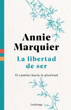 portada La Libertad de ser (in Spanish)